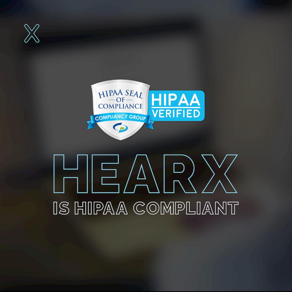 THE HEARX GROUP RECEIVES HIPAA SEAL OF COMPLIANCE WITH COMPLIANCY GROUP